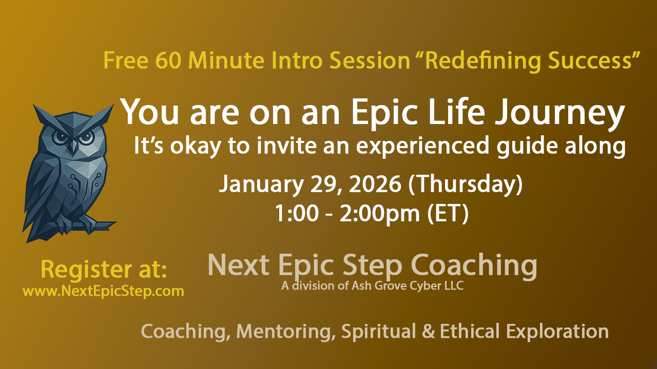 AI Is Not Always the Answer: Know When AI Adds Value - and When It Doesn't - January 22, 2026, 1:00-2:00pm ET - CyberEthics, A division of Ash Grove Cyber LLC
